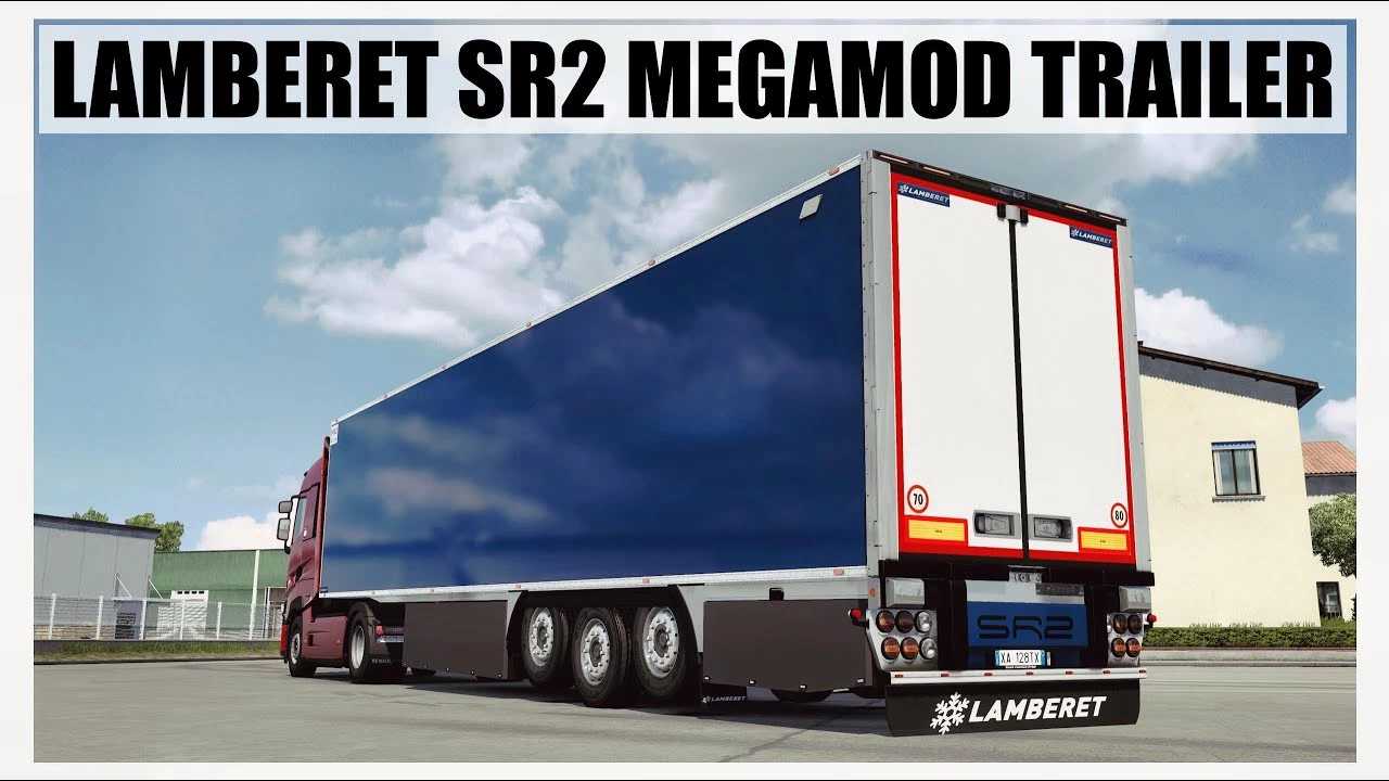 lamberet-sr2-megamod-v2.1-ets2-1.jpg