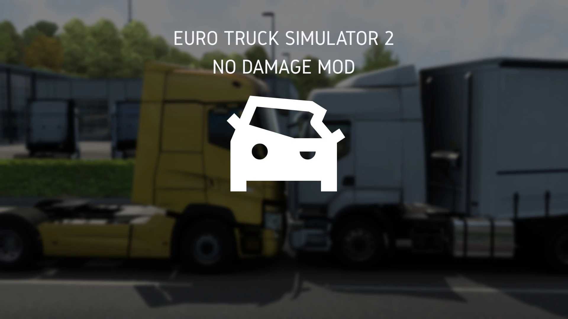 NO-DAMAGE-mod-for-1.51-ETS2.jpg